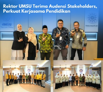 Rektor UMSU Terima Audiensi Sejumlah Stakeholder, Perkuat Kerja Sama Pendidikan